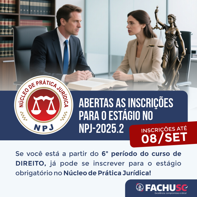 Comando para notícia - Abertas as inscrições para o Estágio no NPJ-2025.2.