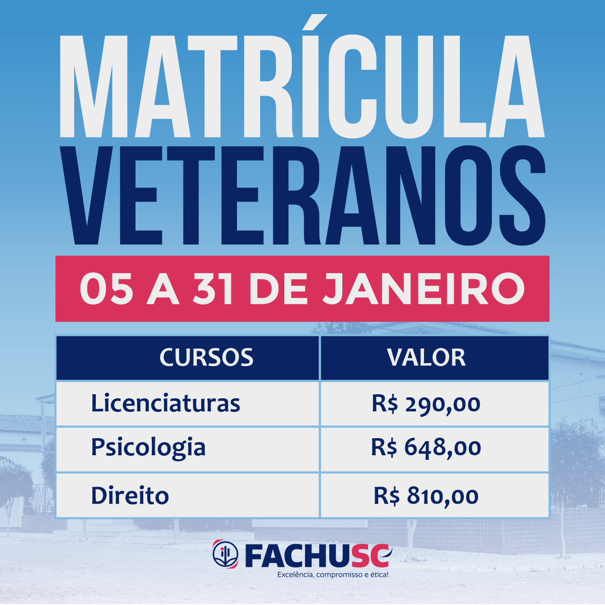 Valores e período das Matrículas dos Veteranos 2026