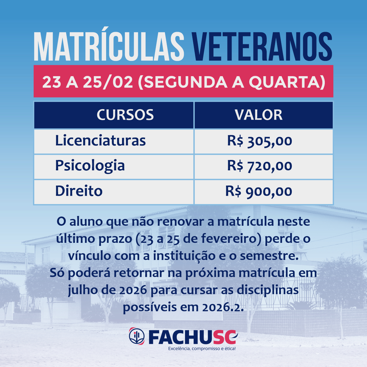 Valores e período das Matrículas dos Veteranos 2026