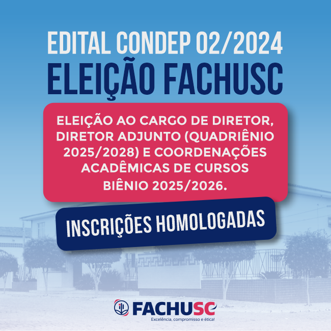 Eleição FACHUSC 2024 - Inscrições Homologadas.