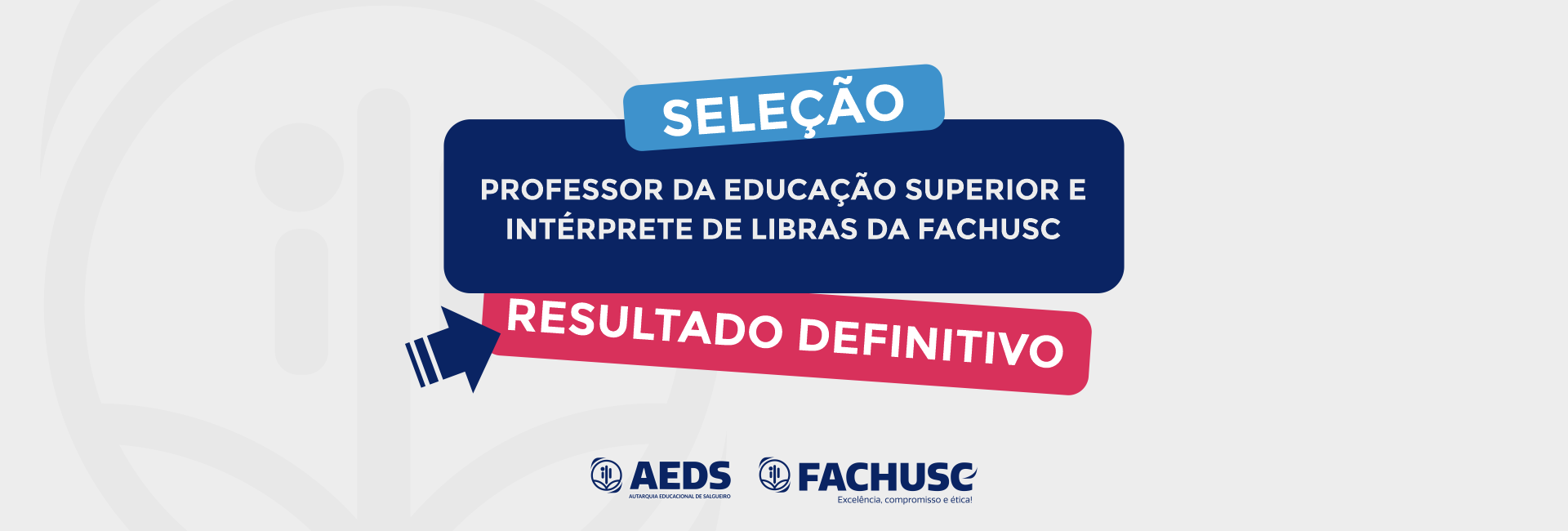 Comando para Seleção para professor da educação superior e intérprete de Libras.