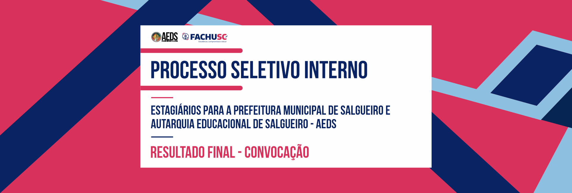 Comando para Estagiários para a Prefeitura Municipal de Salgueiro e Autarquia Educacional de Salgueiro 2026.2.