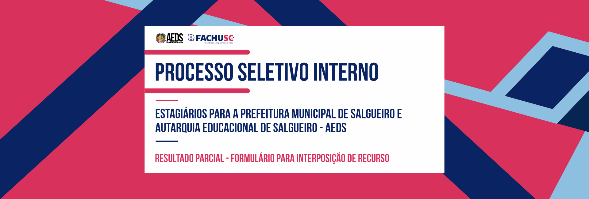 Comando para Estagiários para a Prefeitura Municipal de Salgueiro e Autarquia Educacional de Salgueiro 2026.1.